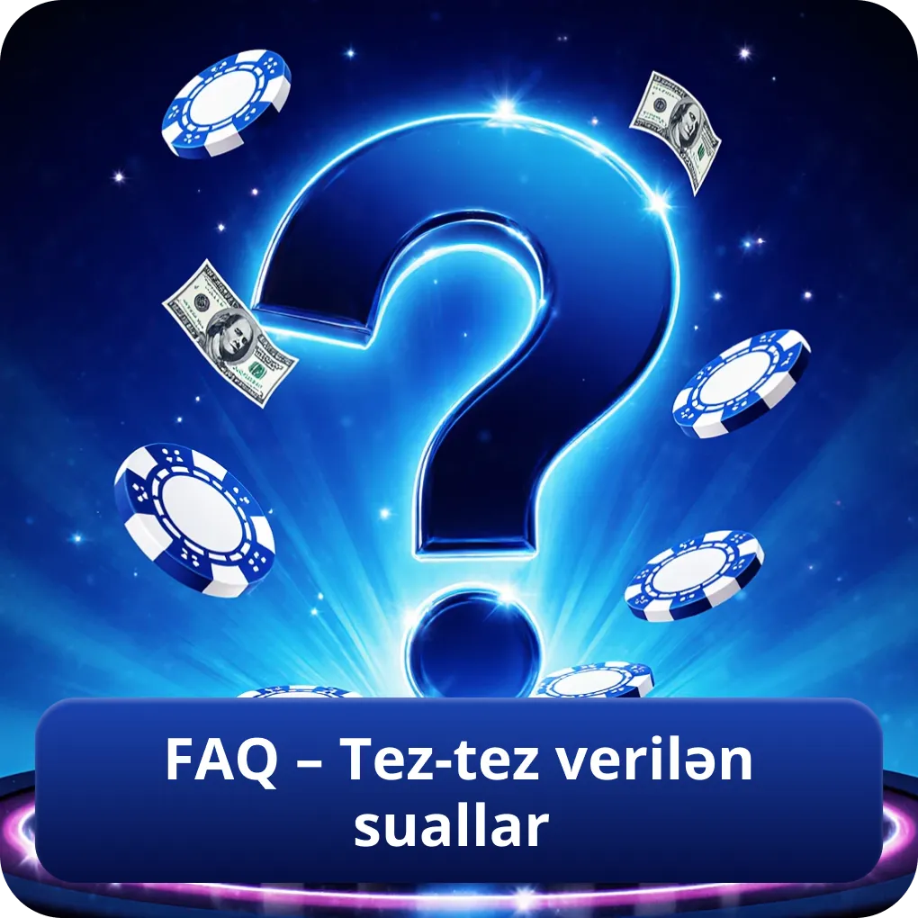 FAQ – Tez-tez verilən suallar